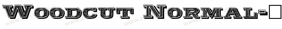 Woodcut Normal字体转换